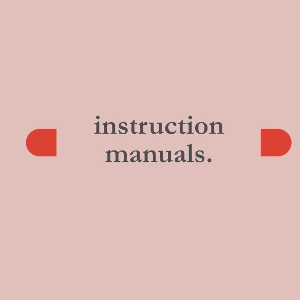 Instruction Manuals Instruction Manuals